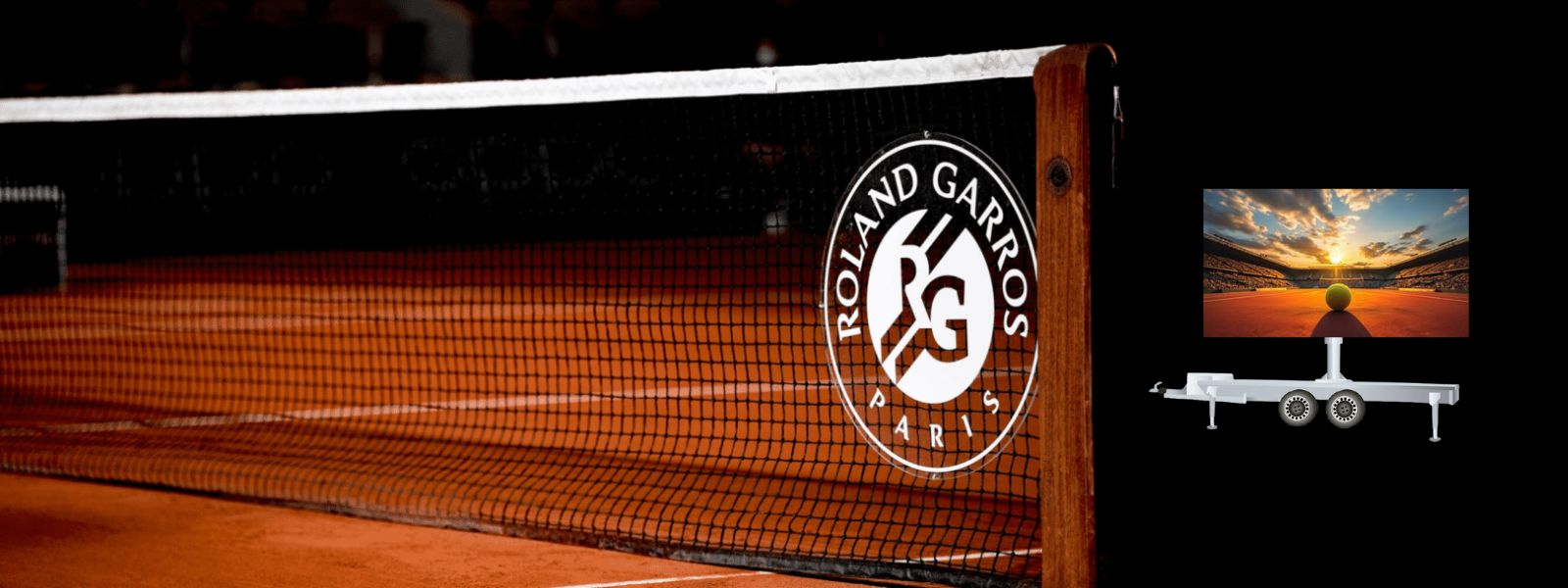 Slide Location Ecran Geant Roland Garros Videopix
